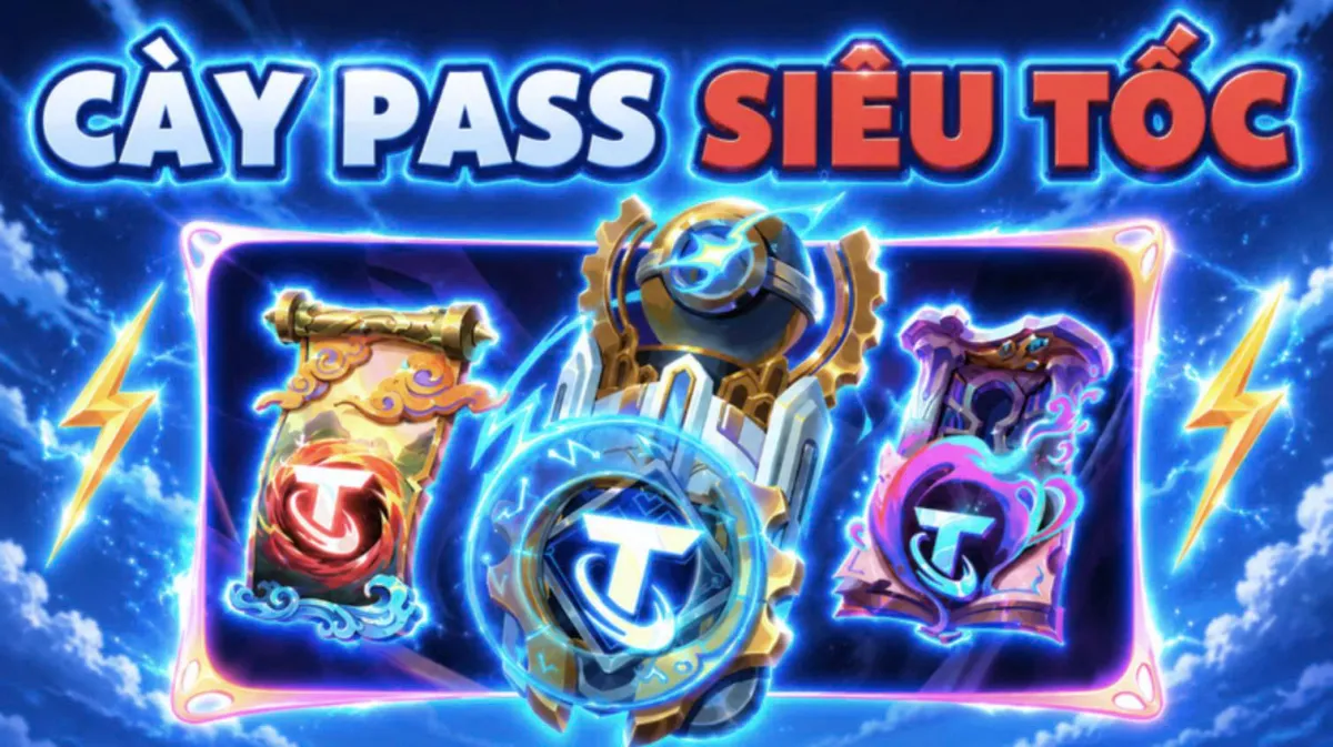 CÀY FULL 43 CẤP VÉ PASS